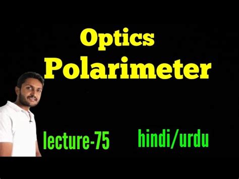 polarimeter experiment video in hindi|Polarimeter .